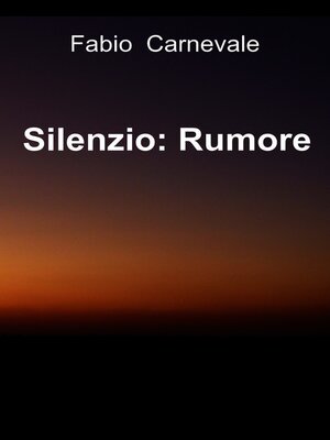 cover image of Silenzio